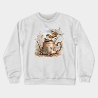 2 wrens sitting and a  tea pot Crewneck Sweatshirt